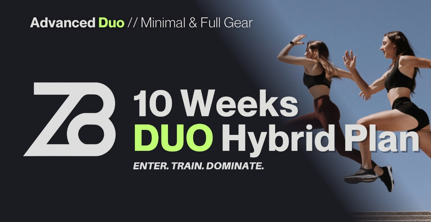 10 Wks Duo Advanced / Minimal & Full Gear
