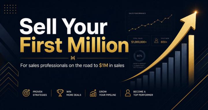 Sell Your First $1M