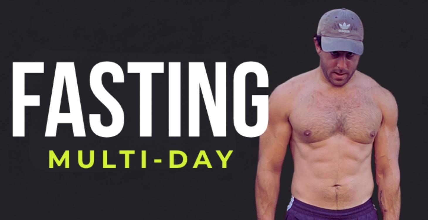 Multi-day Fasting