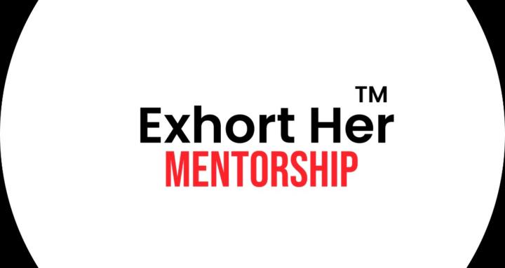 Exhort Her Mentorship