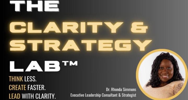 The Clarity & Strategy Lab™