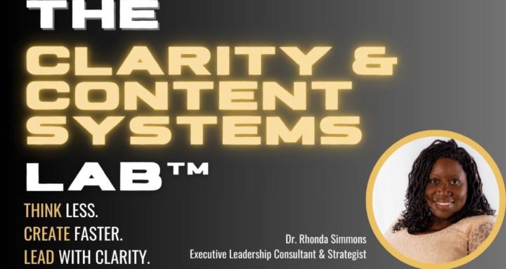Clarity & Content Systems Lab™
