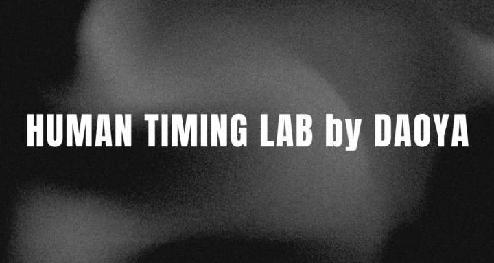 Human Timing Lab by DAOYA
