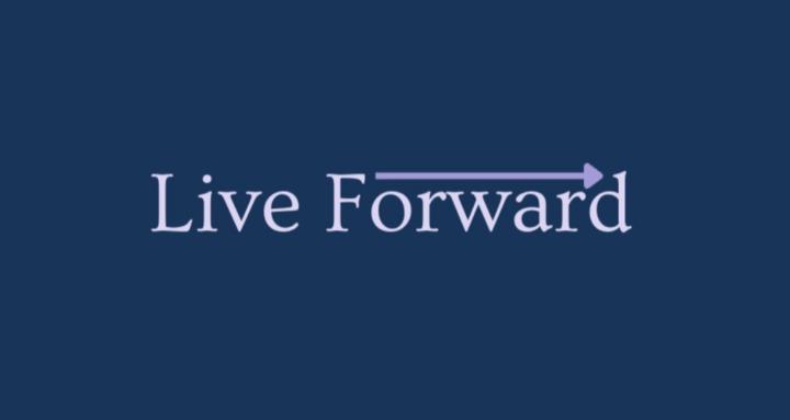 The Live Forward Movement