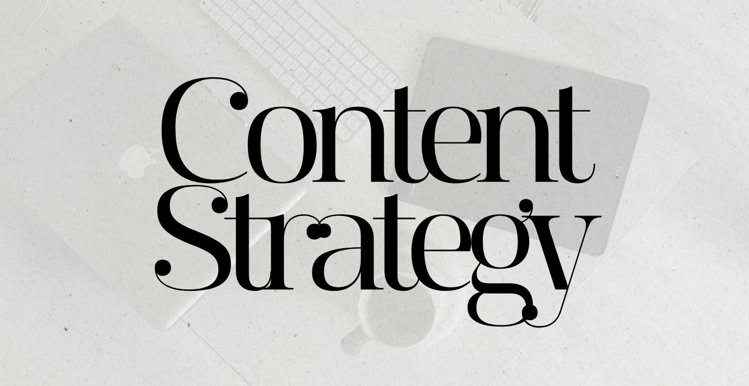 Content Strategy