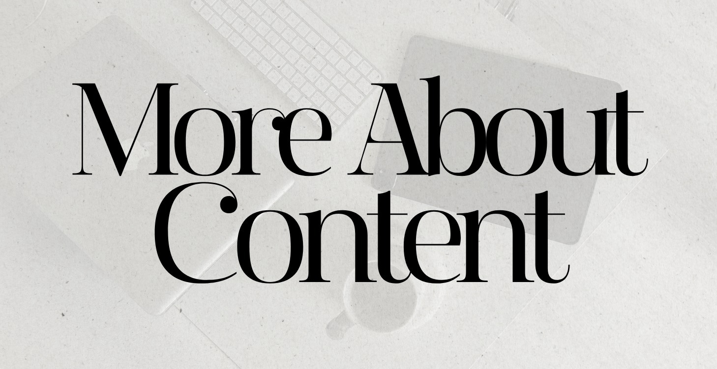 More About Content