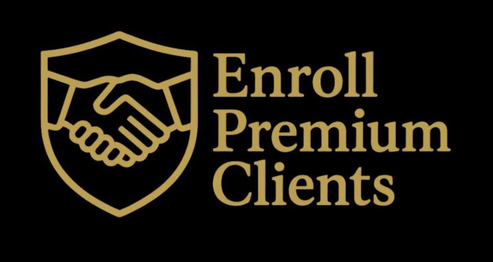 Enroll Premium Clients