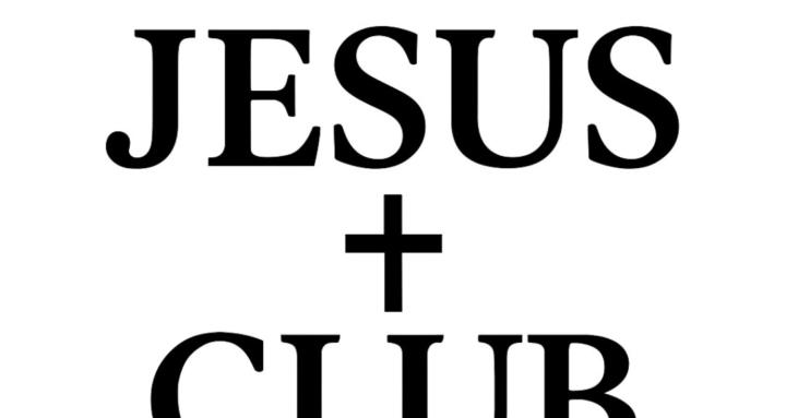 JESUS Club