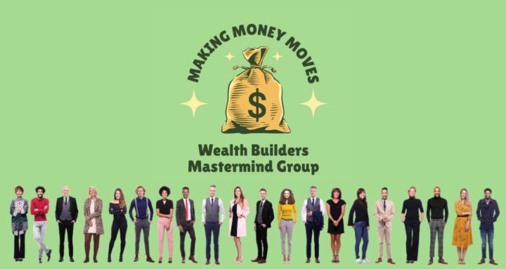 Wealth Builders Mastermind Grp