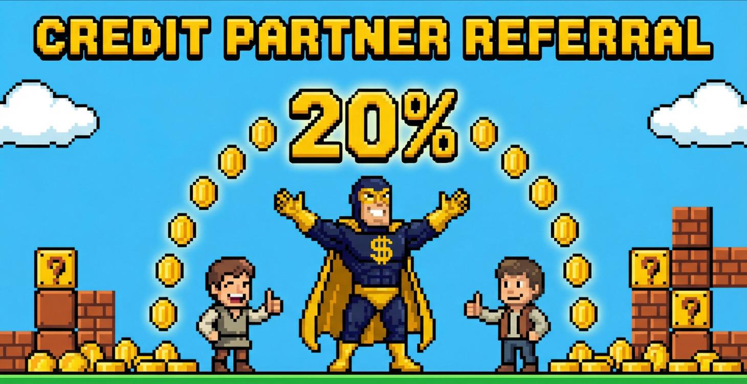 🎁 Credit Partner Referral