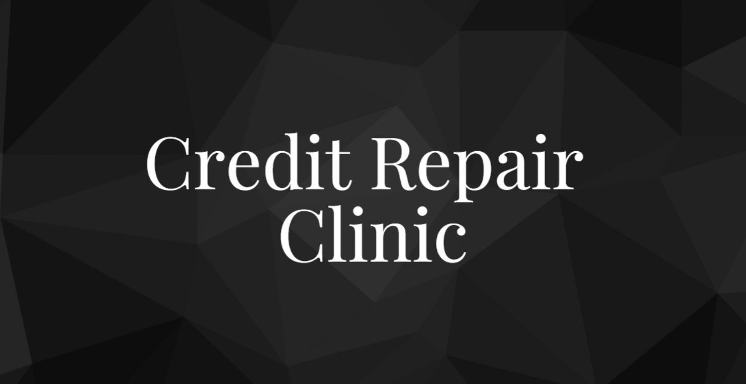 👨🏾‍⚕️Credit Repair Clinic