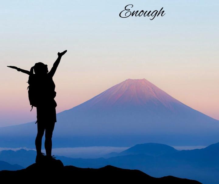 You are Enough - Something a Friend Needed to Hear Today