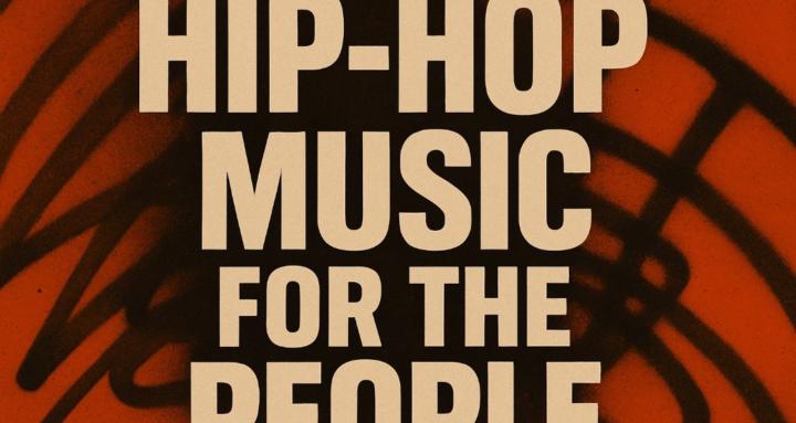 Hip-Hop Music For The People