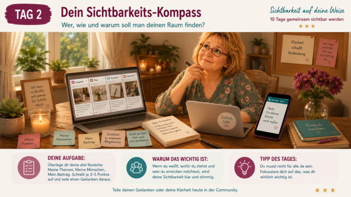 Wofür du eigentlich sichtbar werden möchtest