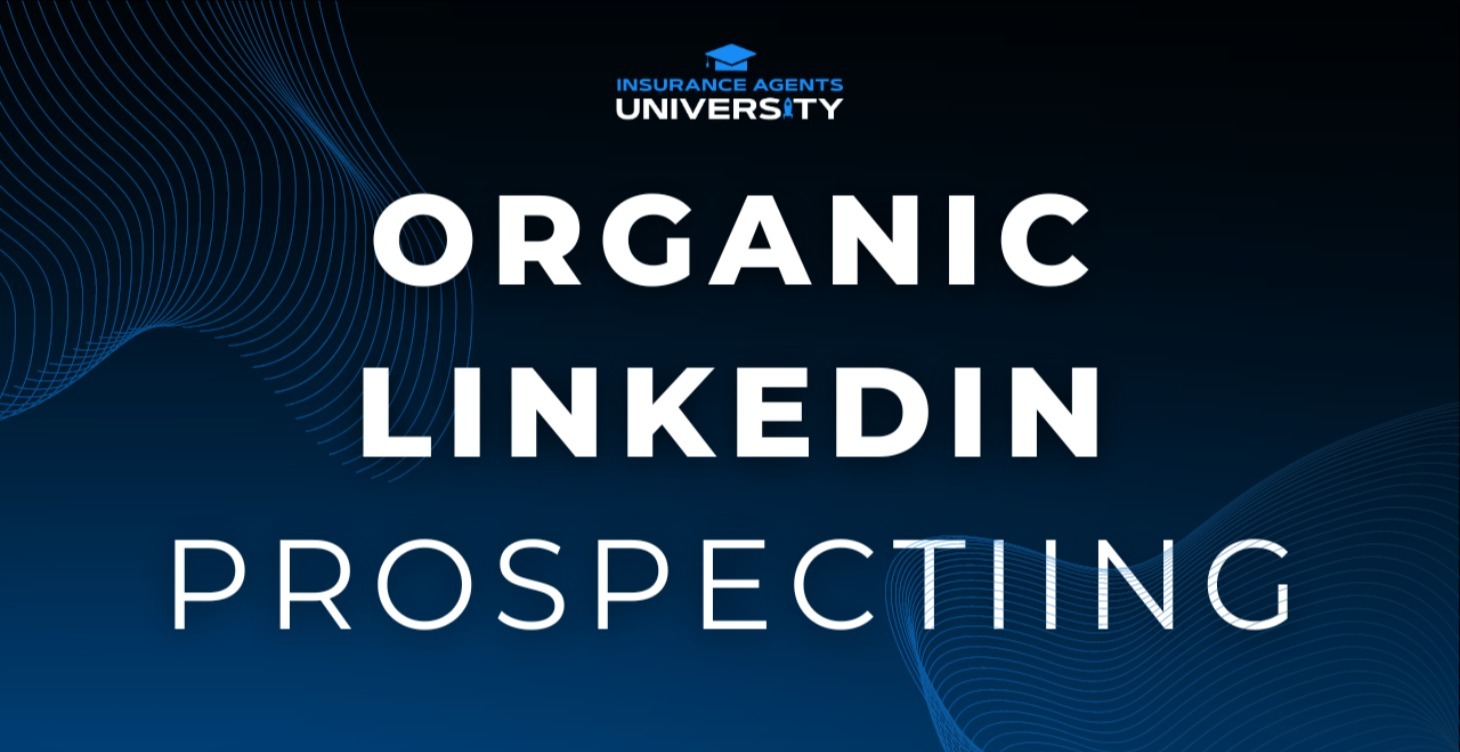 Organic LinkedIn Prospecting