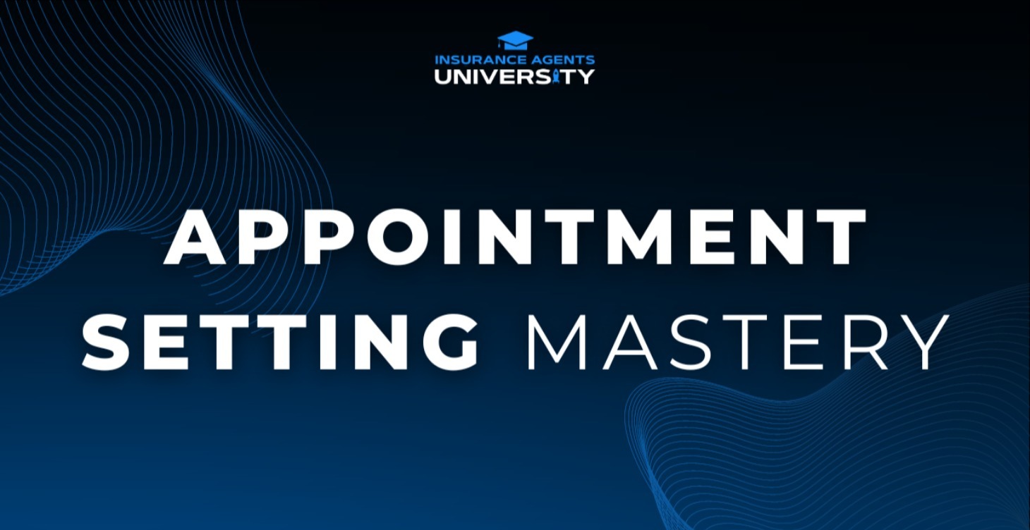 Appointment Setting Mastery