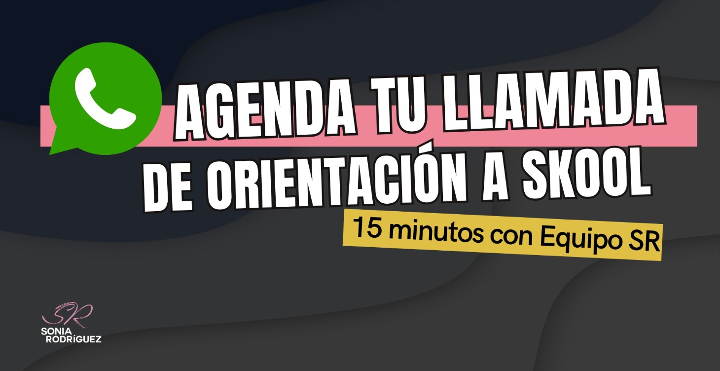 Llamada de Orientación a Skool