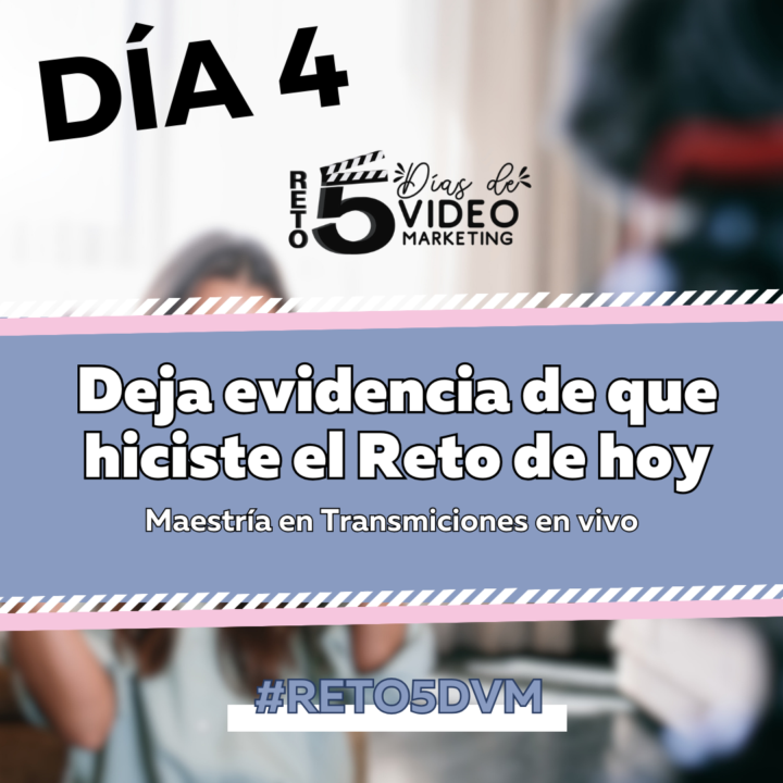 GRABACIÓN RETO DÍA 4