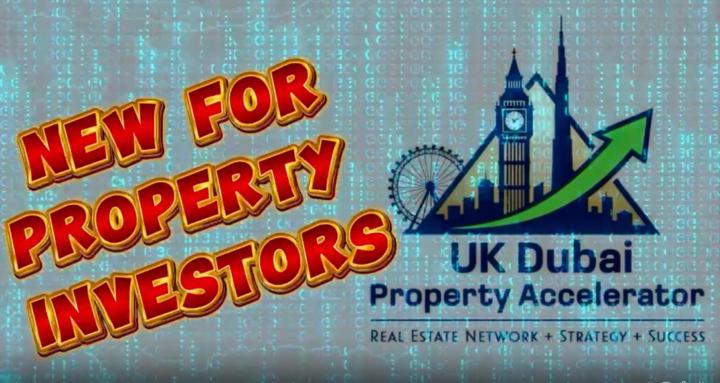 UK DUBAI PROPERTY ACCELERATOR
