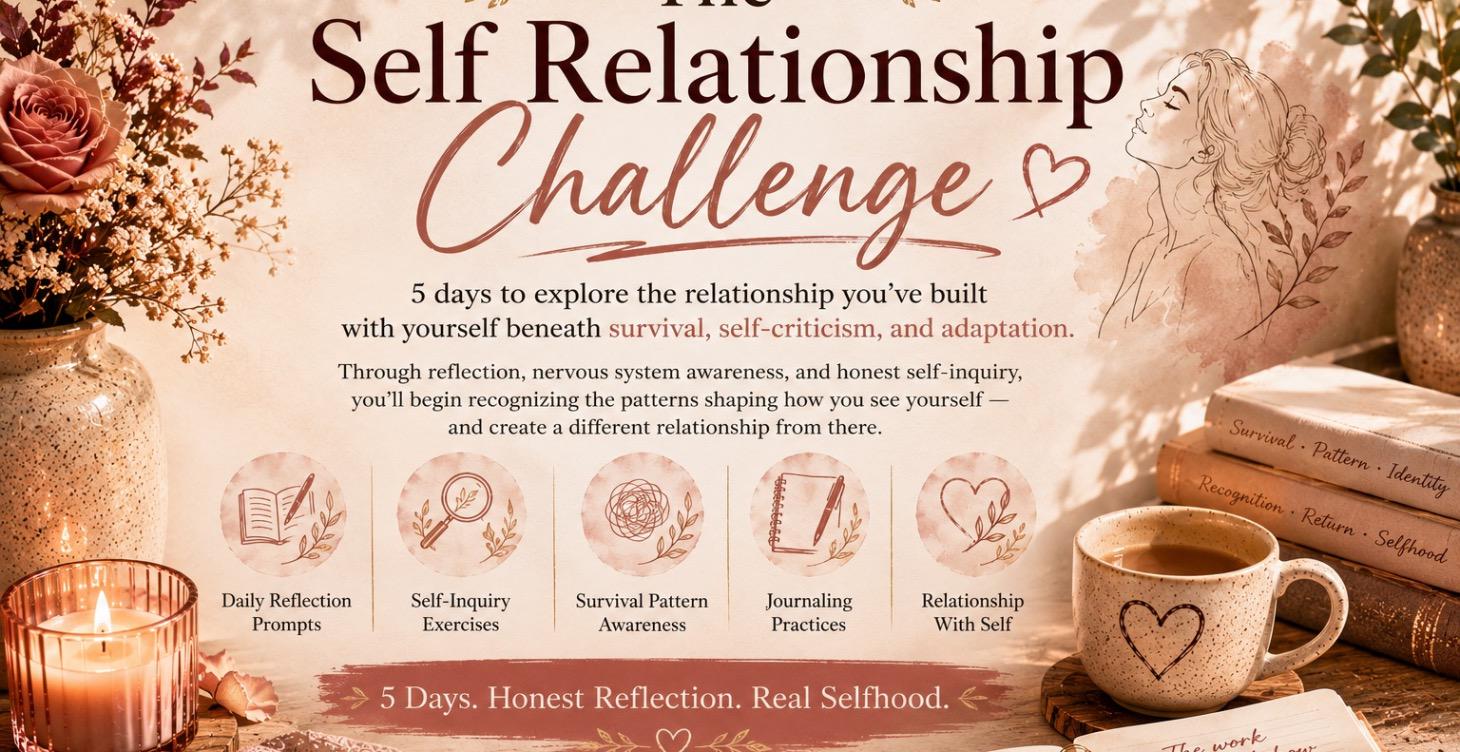 The Self Relationship Challenge