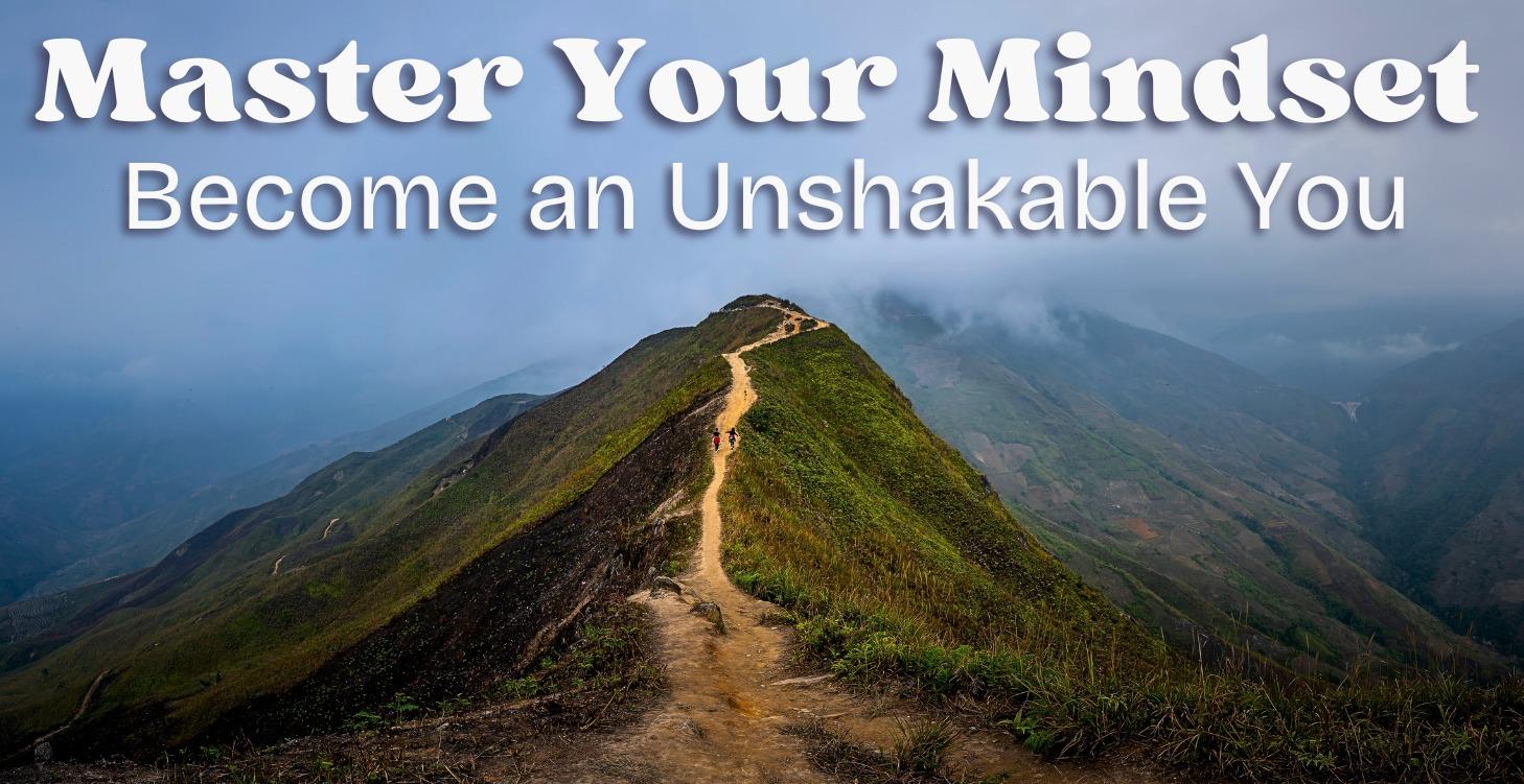 Master Your Mindset