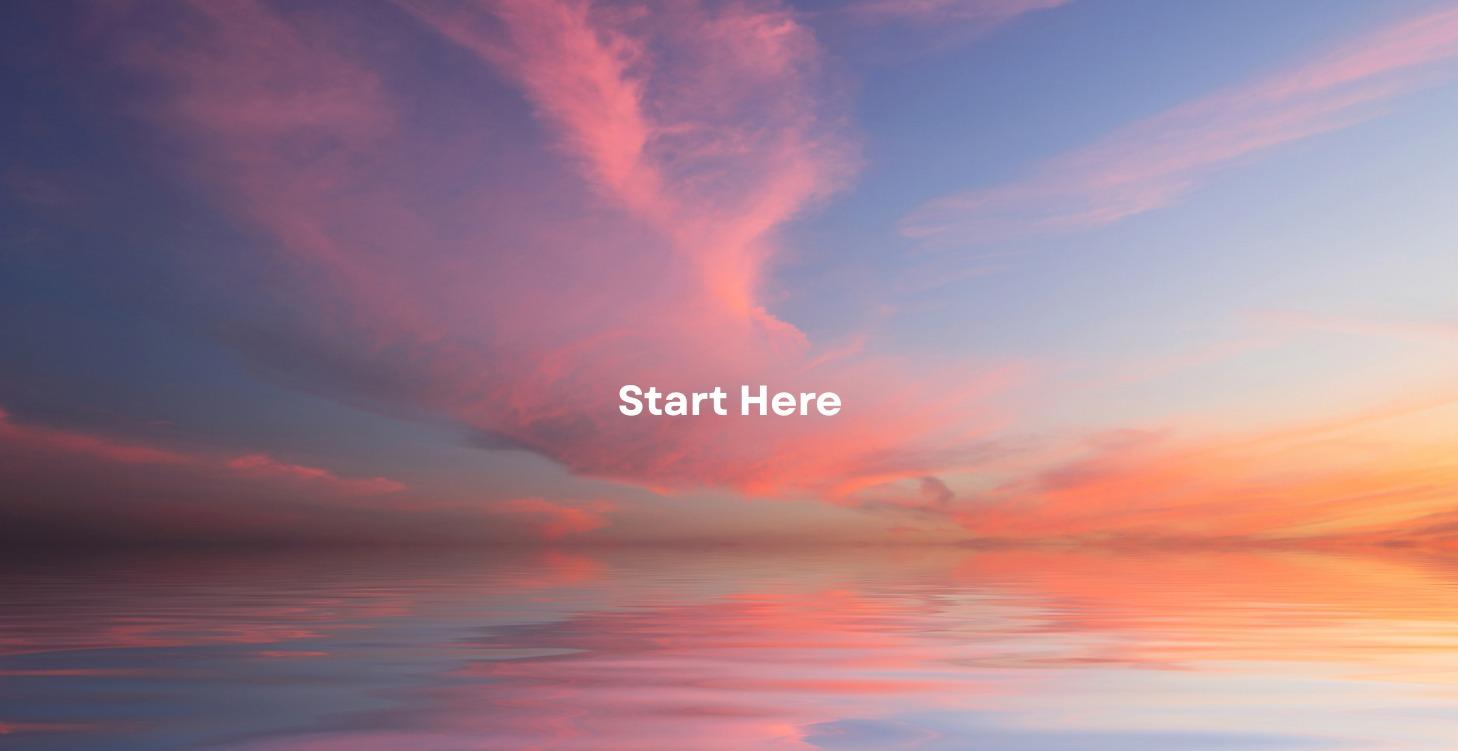 Start Here