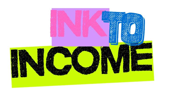 Ink to Income