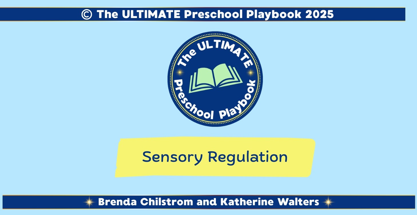 LESSON FOUR: SENSORY REGULATION