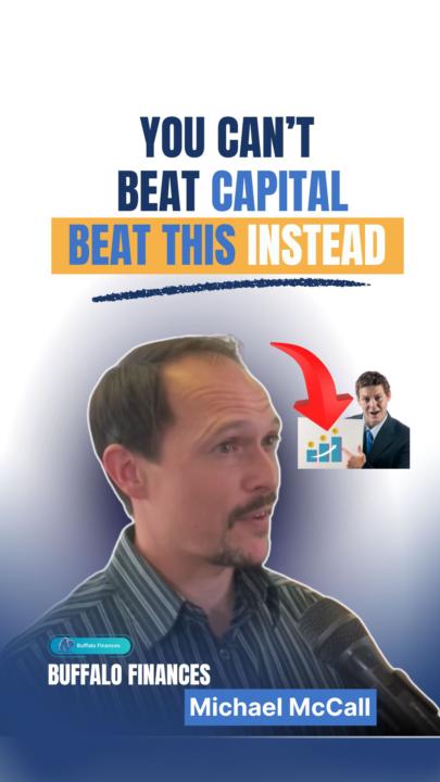 You Can’t Beat Capital—Beat This Instead