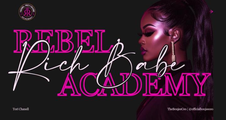Rebel Rich Babe Academy