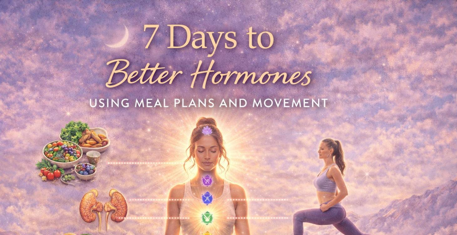 7 Days Reset Your Hormones