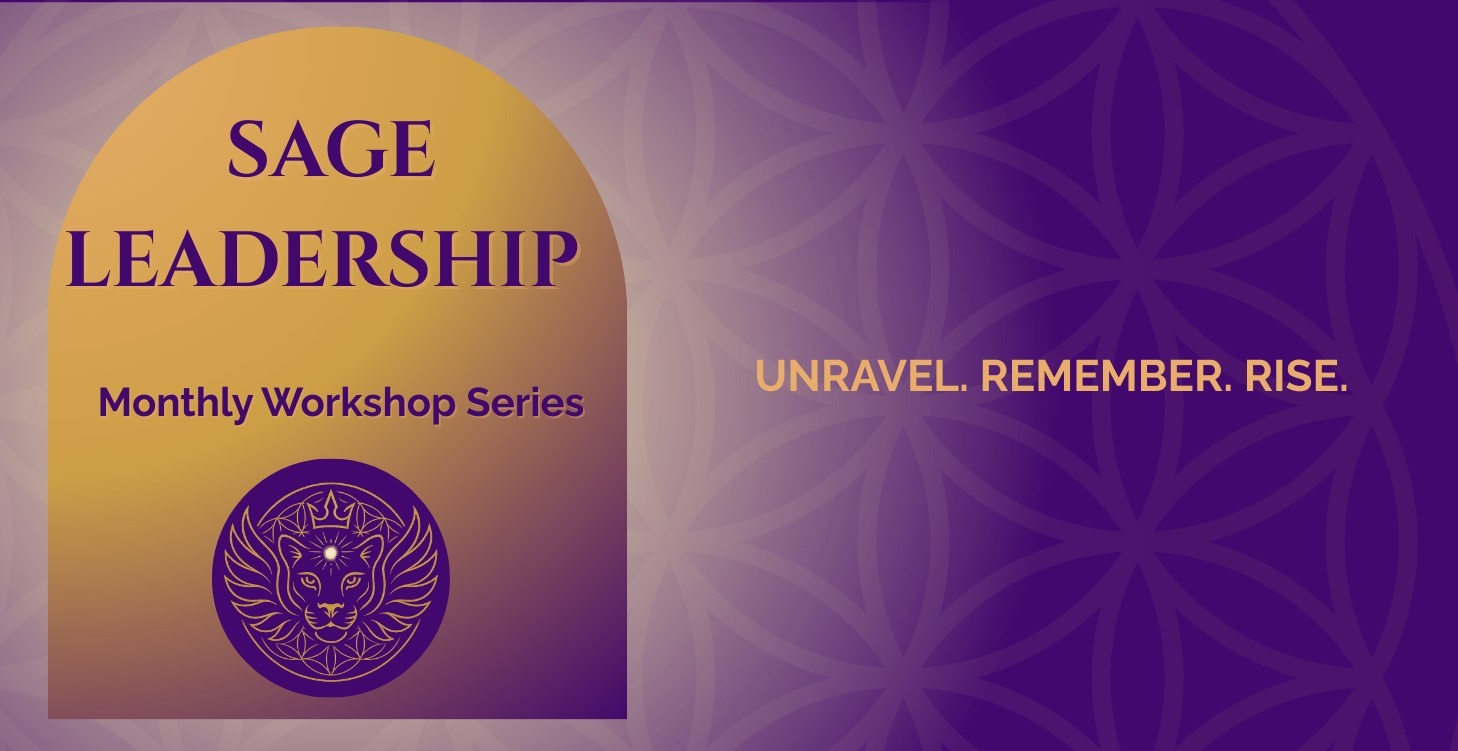 Sage Leadership Monthly Workshop Series