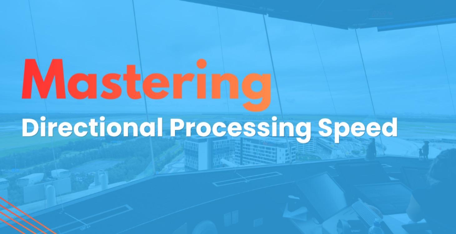 10. Directional Processing Speed