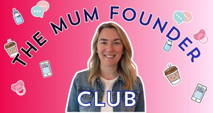 The Mum Founder Club