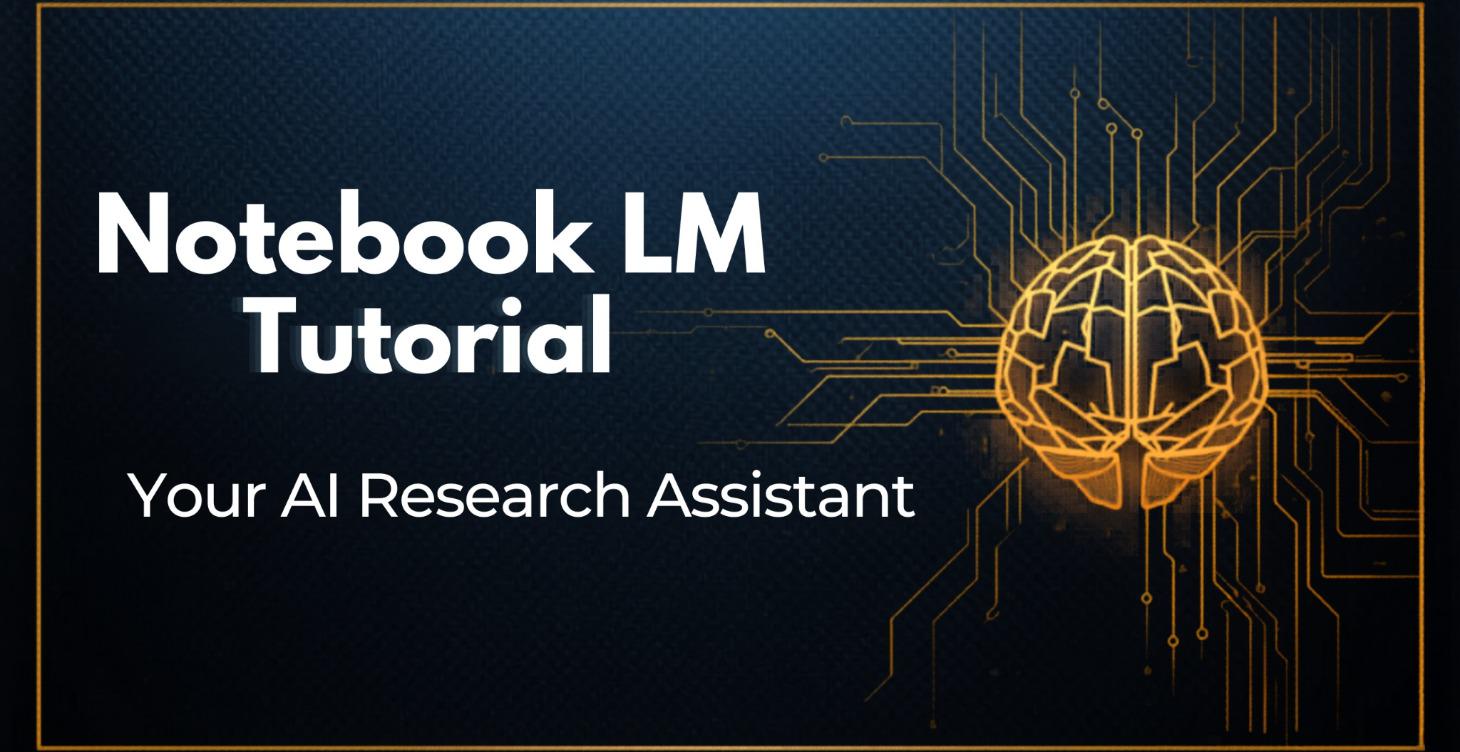 Notebook LM: Research Tool