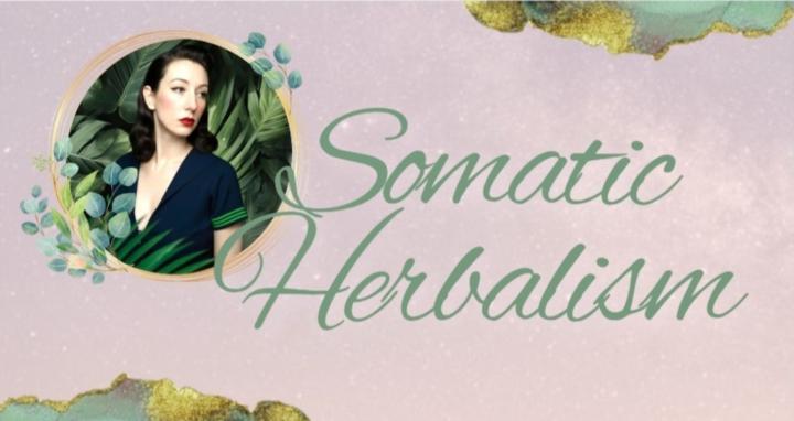 Somatic Herbalism