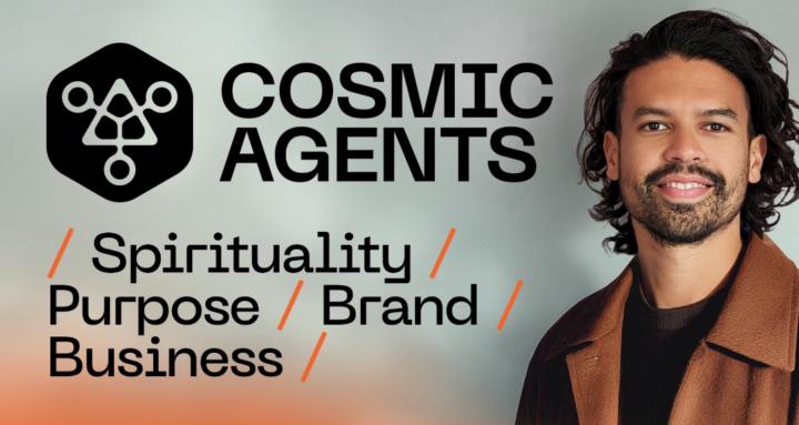 Cosmic Agents
