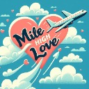 Mile High Love