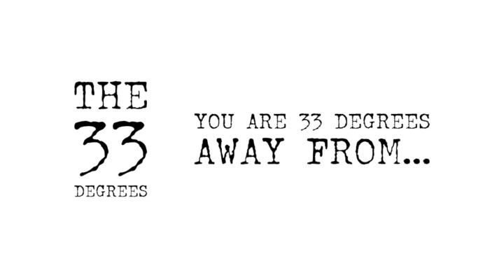 The 33 Degrees