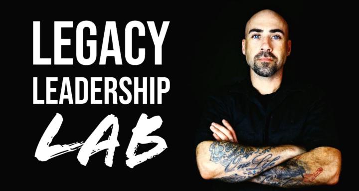 The Legacy Leadership Lab