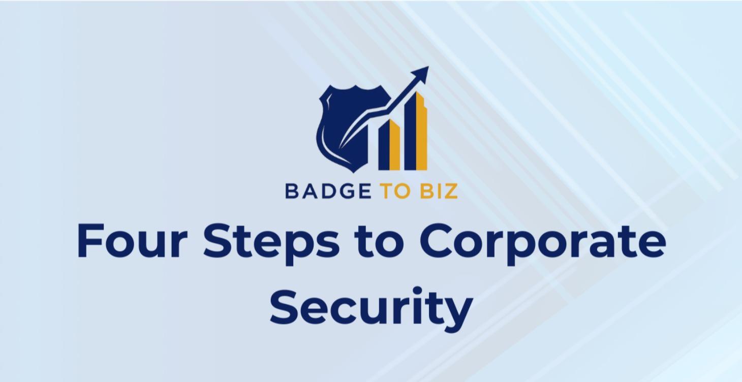 Four Steps to Corporate Security