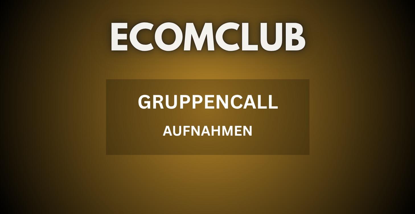 Gruppen Calls Aufnahmen