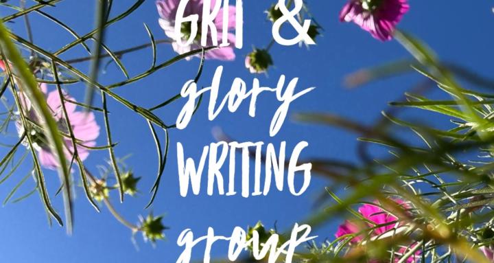 Grit and Glory Writing Group