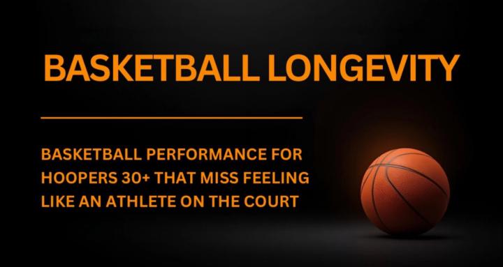 Basketball Longevity
