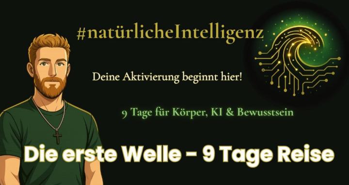 Die erste Welle - 9 Tage Reise