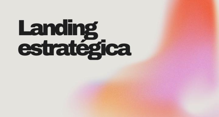 Landing estratégica