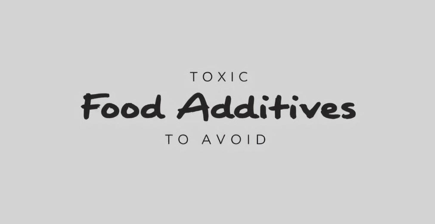 Toxic Food Additives To Avoid