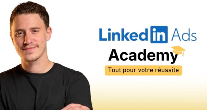 LinkedIn Ads Academy