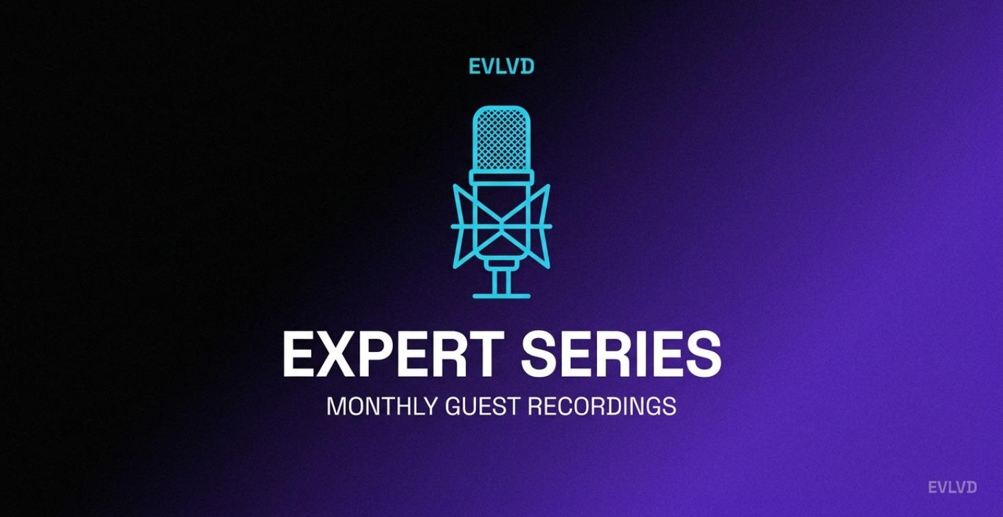 Monthly Guest Expert Recordings