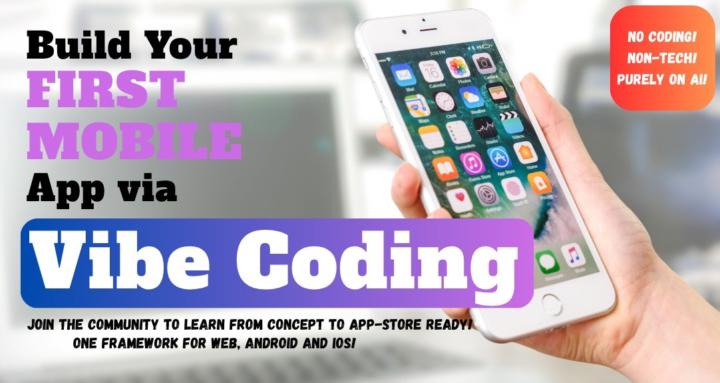 Vibe Coding for Mobile App